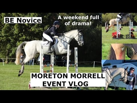MORETON MORRELL EVENT VLOG // Star's first BE Novice & a weekend full of drama!!