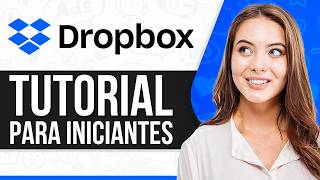 Tutorial do Dropbox Business 2026: Como Usar o Dropbox Business (Para Iniciantes)