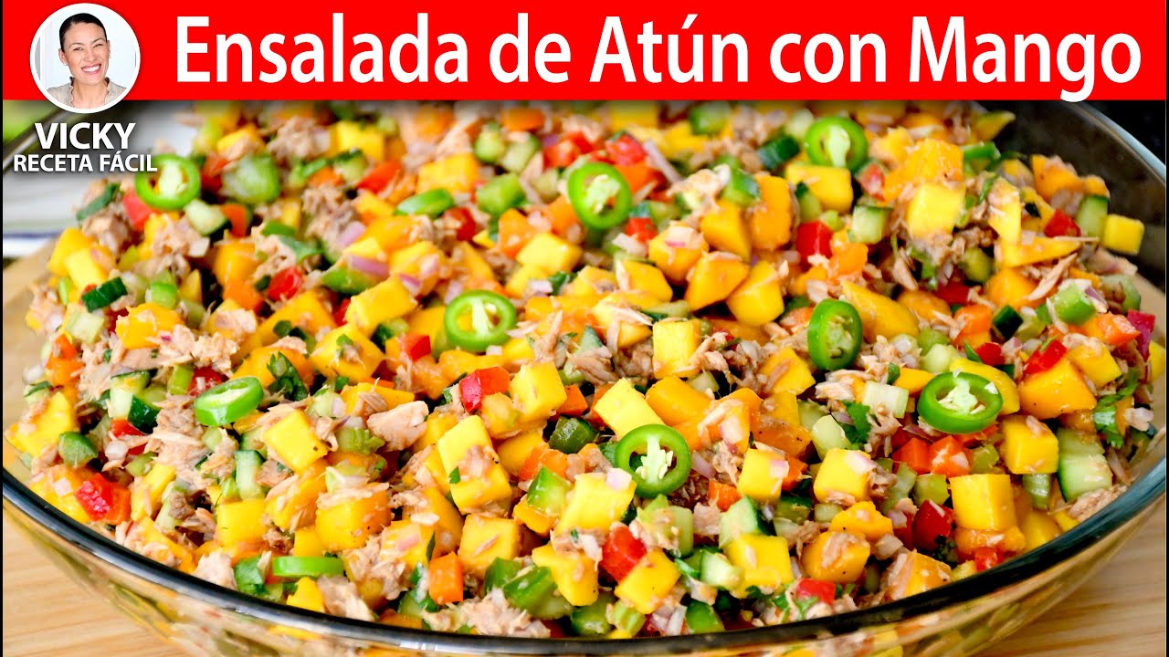 ENSALADA DE ATUN CON MANGO Una fiesta de sabor! 