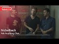 Nickelback Talk About Driving Tour Bus, Singing In The Shower & Sweating On Stage. Full Chat Here