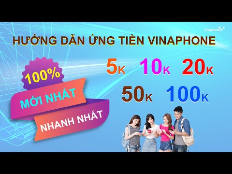 Hướng dẫn cách ứng tiền VinaPhone 5K 10K 20K 50K 100K khi chưa đủ điều kiện ❤️  MỚI NHẤT 2021