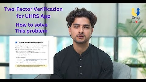 UHRS Two-Factor Verification:Step-by-Step Guide | Nida Outsourcing