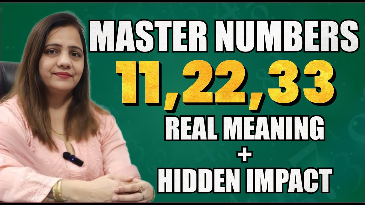 Master Numbers in Vedic Numerology 🔮 | 11, 22, 33 Explained | Right & Wrong Calculation Method