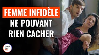 Femme Infidèle Ne Parvenant Pas À Cacher La Vérité | @DramatizeMeFrance