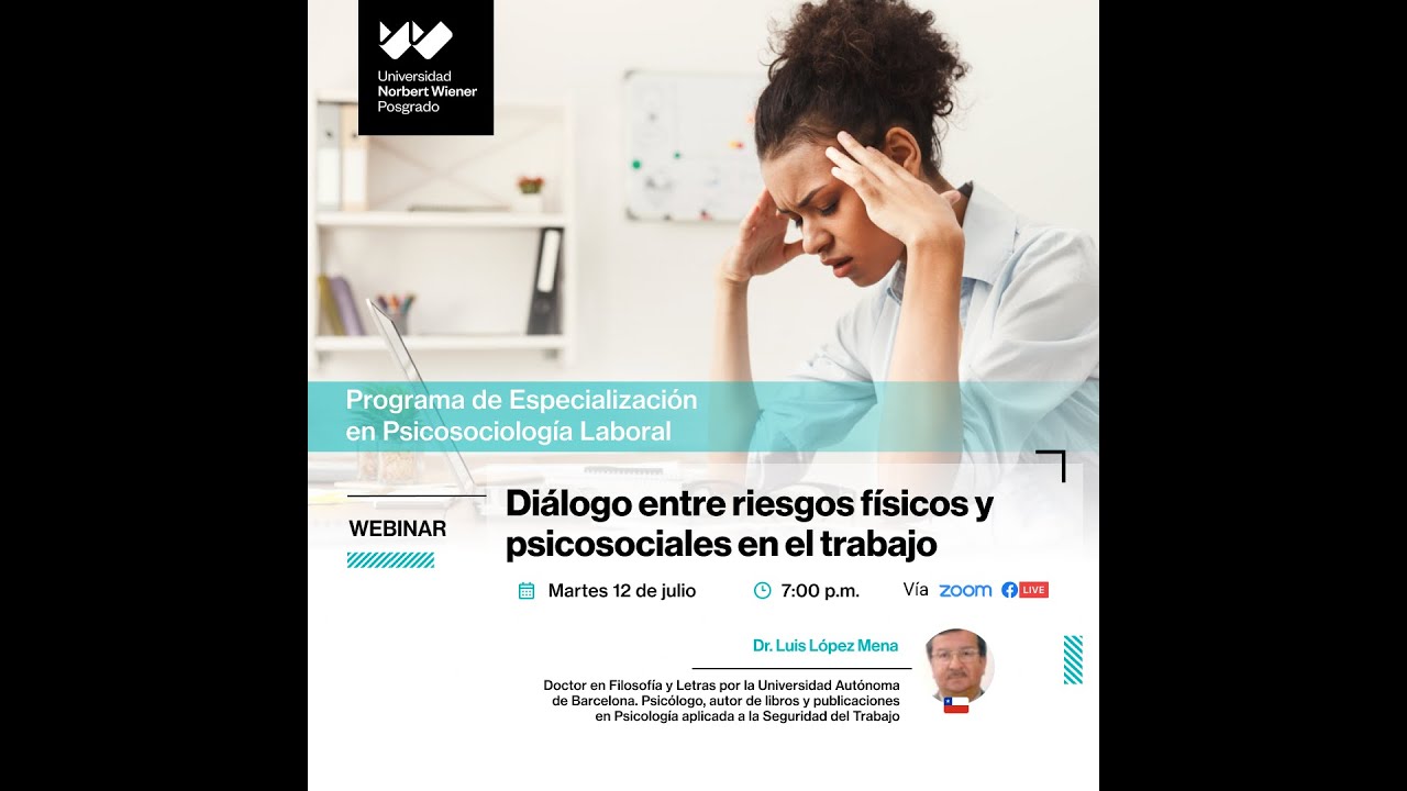 Diálogo entre riesgos físicos y psicosociales en el trabajo