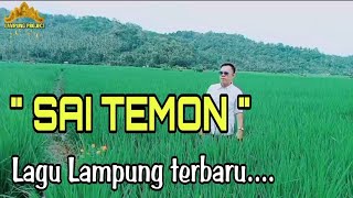 Lagu Lampung - Sai Temon - Cover Am Punduh Cipta Iwan Sagita Lagu Lampung terbaru