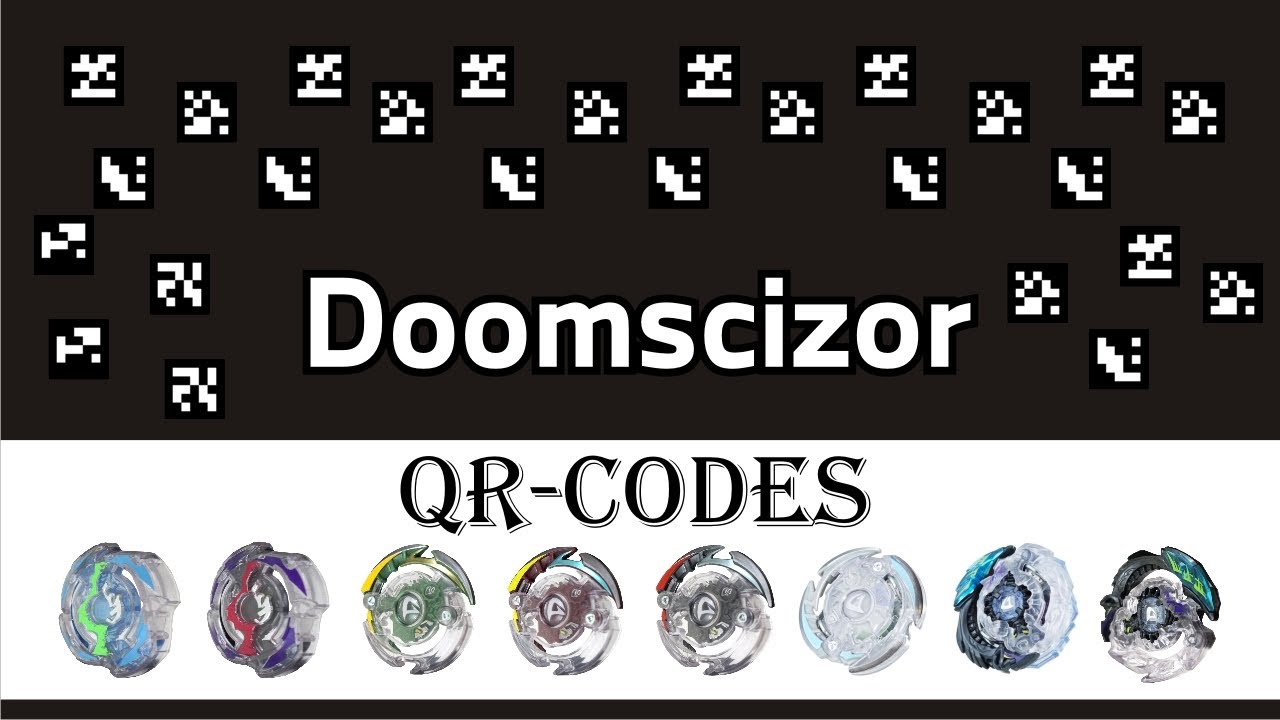 All Doomscizor Qr Codes Beyblade Burst App Bey Fights