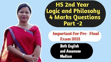 H.S. 2nd Year Logic and Philosophy 4 Marks Questions#Important For Pre Final Exam