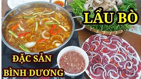 Cách nấu LẨU BÒ NHÚNG MẮM RUỐC đặc sản Bình Dương đơn giản mà ngon||ÂTTG