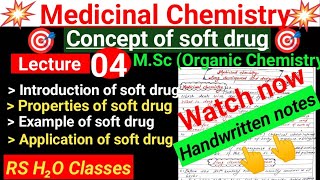Concept of soft drug-Properties,example, application || Medicinal Chemistry ||#cg#bsc#msc#chemistry screenshot 2