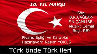 10. Yıl Marşı - Piyano Eşliği Ve Karaoke