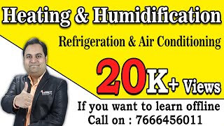 Heating Humidification Psychrometry Refrigeration Air Conditioning 