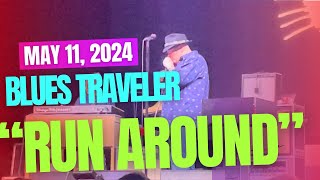 Blues Traveler | Run Around | May 11, 2024 | Primm, NV