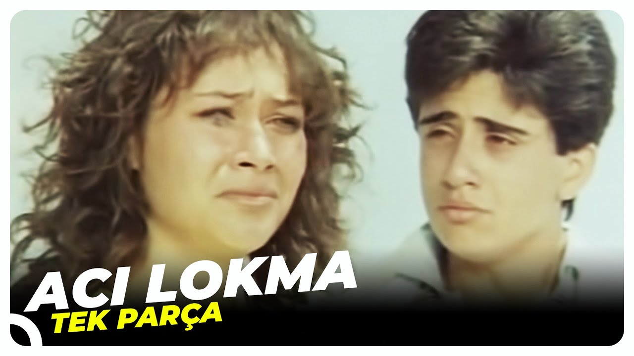 Acı Lokma | Eski Türk Filmi Tek Parça