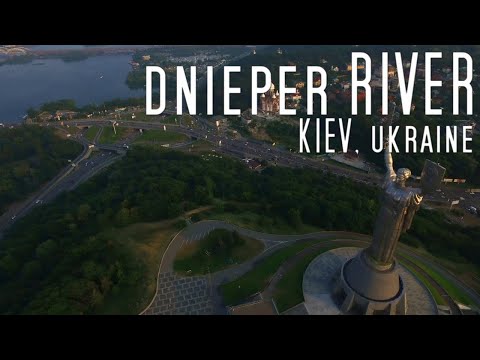 DNIEPER RIVER: Kiev, Ukraine (Landscape Video Series) 4K/UltraHD