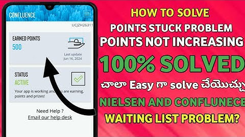 Points not increasing in nielsen more and conflunece app in telugu 2024||How to solve waiting list🔥