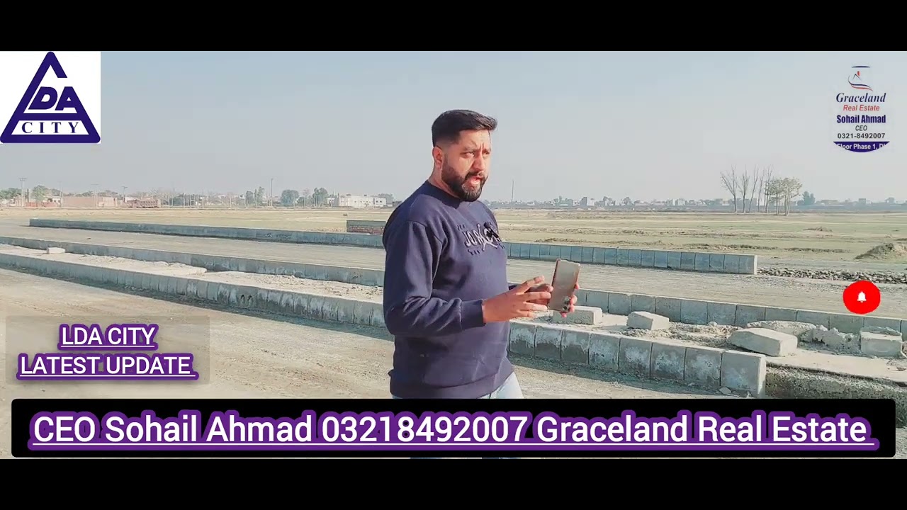 LDA City Lahore On Ground Visit Block A ,B Latest Development Update Graceland Real Estate