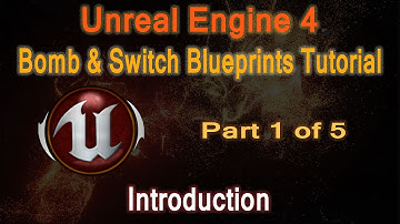 Unreal Engine 4: Bomb & Switch Blueprints Tutorial. 1/5 (V4.6)