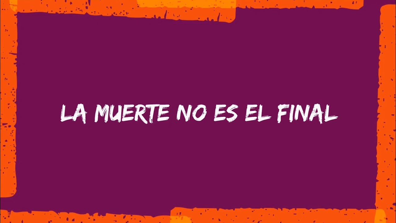 La muerte no es el final (LSE) - YouTube