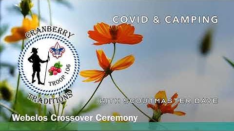 WEBELOS Crossover Ceremony