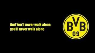 Video thumbnail of "You'll never walk alone BVB - Text (Lyrics)"