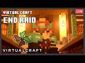 ARCHIVED「 MINECRAFT 」END RAID EVENT ON VIRTUAL CRAFT!