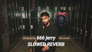 666 Jerry New Songs 2026 latestpunjabisongs 2026(𝐒𝐥𝐨𝐰𝐞𝐝 𝐫𝐞𝐯𝐞𝐫𝐛)𝐏𝐚𝐚𝐩𝐢 𝐦𝐮𝐬𝐢𝐜 🔔