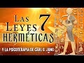 Las 7 Leyes Herméticas y la Psicoterapia de Carl G. Jung