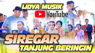 Download Lagu SIREGAR TANJUNG BERINGIN || LIDYA MUSIK || adat batak pernikahan MP3
