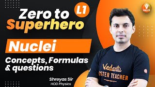 Nuclei👉Concepts, Formulas & questions 🔥 NEET JEE 2022 | Class 12 Physics | V Enlite | Shreyas sir