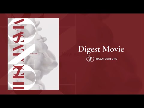 小野正利 ライブDVD＋CD「Now and…」-DIGEST MOVIE- - YouTube
