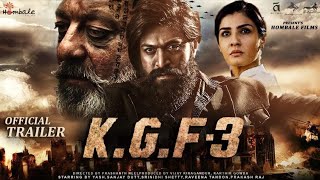 KGF 3 official trailer 2024 / KGF 3 न्यू मूवी हिंदी मे।#movie #yash#kGF#rokingstaryash#sanjaydutt