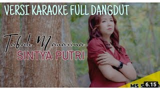 Tabah Manarima(Tabah Menerima) Sintya Putri versi full karaoke Dangdut lagu Dayak Kalteng virTiktok.