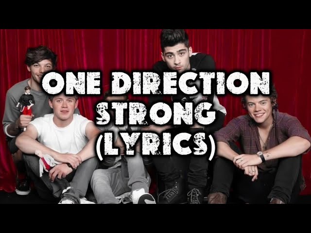 One Direction - Strong (Lyrics) 