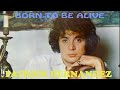 Patrick Hernandez - Born To Be Alive 1978 DISCO 70&#39;s