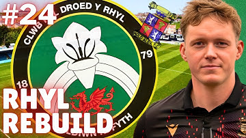 VERRASSENDE OVERDRACHTEN | Deel 24 - Rhyl Rebuild | FM26 Build A Nation