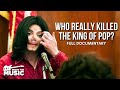 Capture de la vidéo The Predictable Death Of Michael Jackson | The King Of Pop | Chasing Neverland