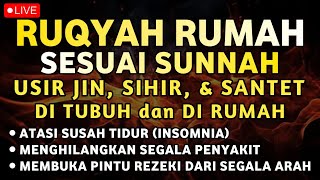 RUQYAH RUMAH USIR J!N & S!H1R DI RUMAH & TUBUH, TENANGKAN HATI & SEJUKKAN JIWA | ALAA AQEL