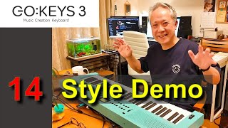 【GO:KEYS 3】14スタイルデモ／コード進行は自分で設定/14 Styles Demonstration with my original Chord（No Talking）