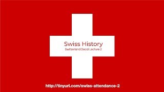 Switzerland Decal #2 - Swiss History