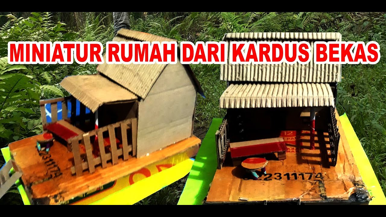 Miniatur Rumah dari Kardus Bekas YouTube