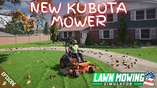 NEW KUBOTA MOWER - Lawn Mowing Simulator 2 - Episode 9