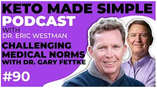 Challenging Medical Norms with Dr. Gary Fettke A Conversation on Health, Politics, and Advocacy by Dr. Eric Westman - Adapt Your Life 18,034 views 2 months ago 1 hour, 10 minutes
