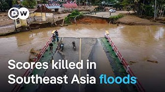 Thumbnail for Rising death toll from torrential rains in Southeast Asia | DW News