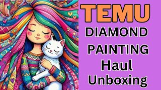 TEMU - Diamond Painting Haul - Unboxing - Diamond Art