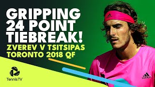 GRIPPING 24-Point Tiebreak! Alexander Zverev vs Stefanos Tsitsipas | Toronto 2018 Quarter-Final