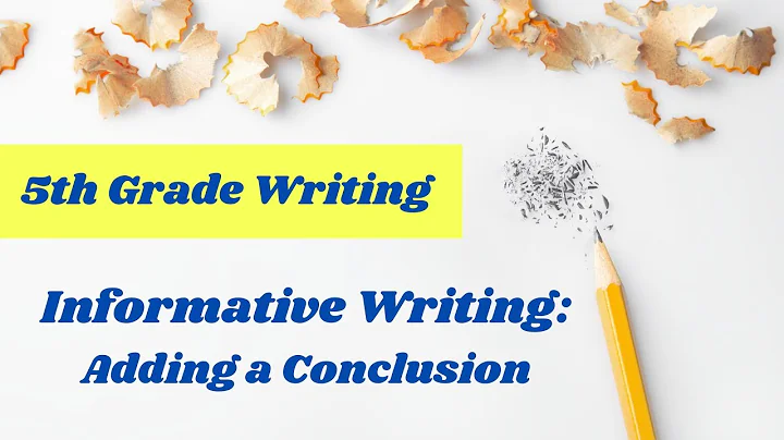 Adding a Conclusion to an Informative Essay // 5th grade writing lesson online
