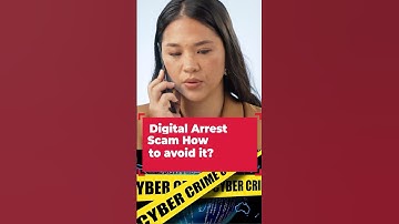 Digital Arrest Scam - How to avoid it?