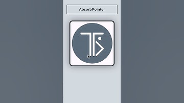 03 - AbsorbPointer | #flutter #widgets