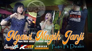 Ngawi Nagih Janji (Cover Putri Ft Deslin) KMB GEDRUG SRAGEN || JANGKAR AUDIO